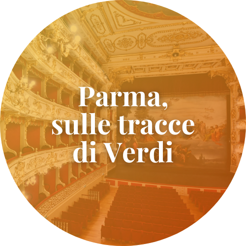 Parma, sulle tracce di Verdi
